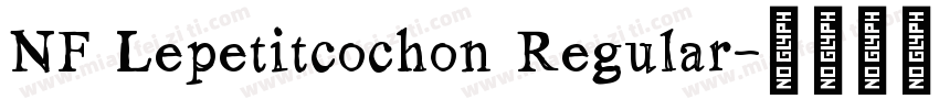 NF Lepetitcochon Regular字体转换